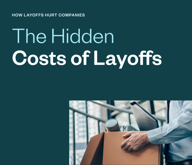 Navigate the hidden costs of layoffs